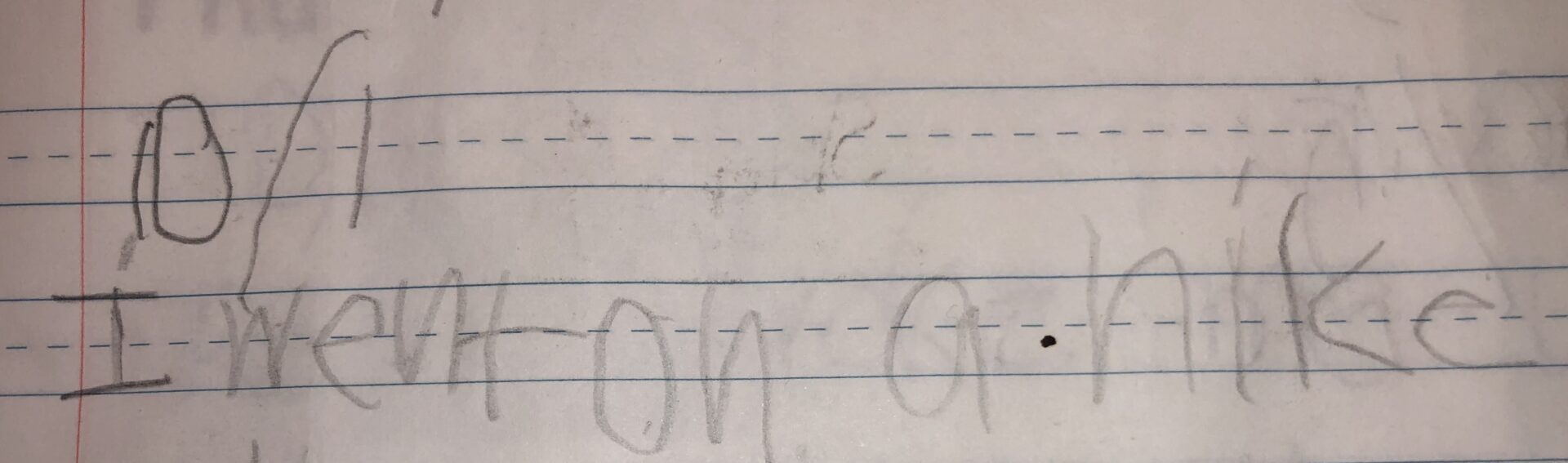 Mikey's journal entry: writing only 10/1 I went on a hike.