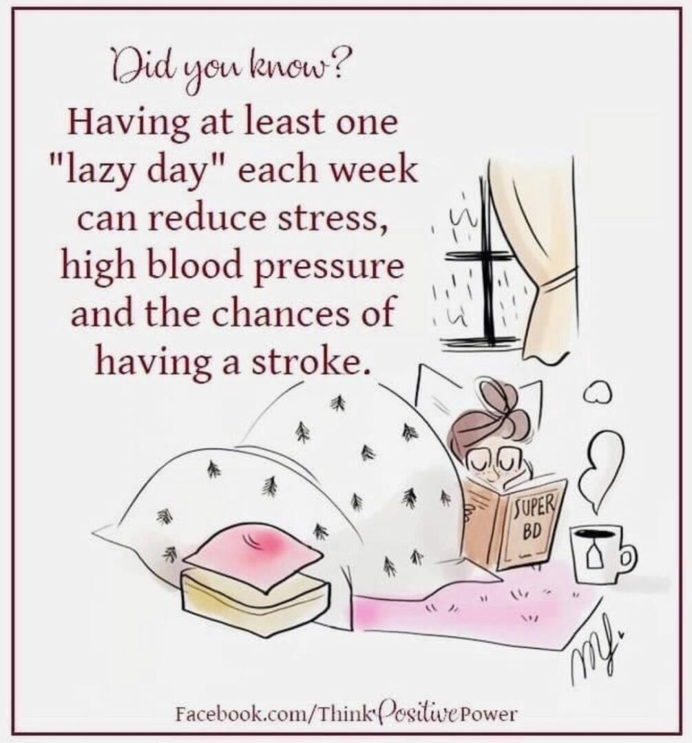 Along with the text, there's a drawing of a woman curled up under the covers, with tea, reading a book.