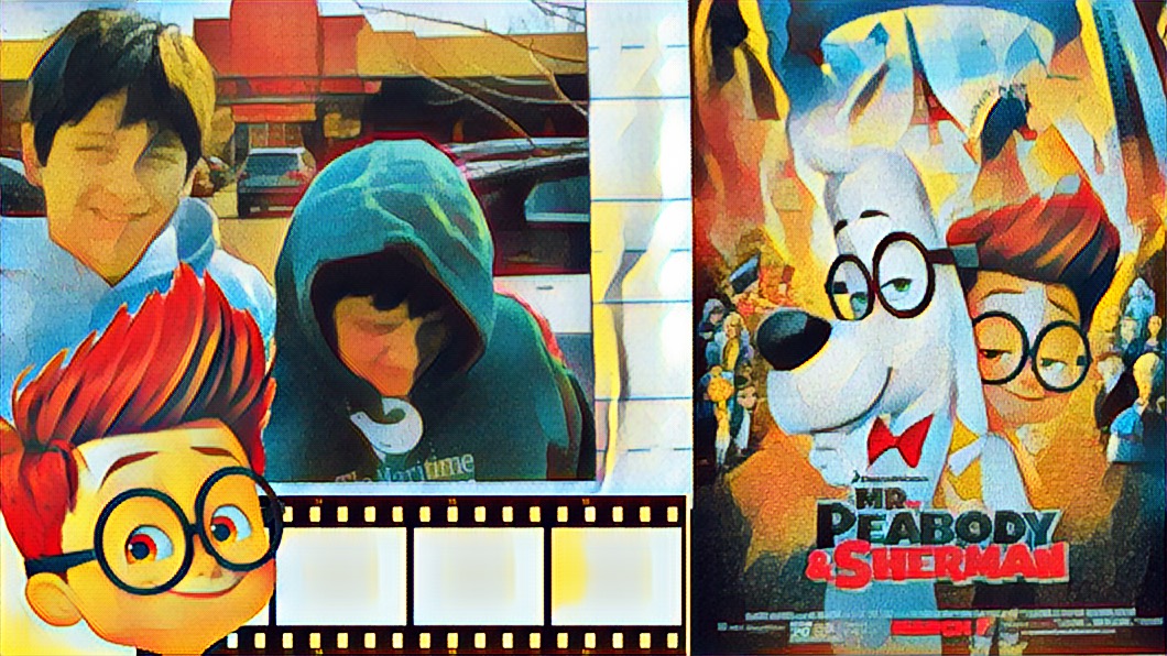 movie poster for Mr. Peabody and Sherman, movie reel, close up of Sherman superimposed over Mikey and Will.