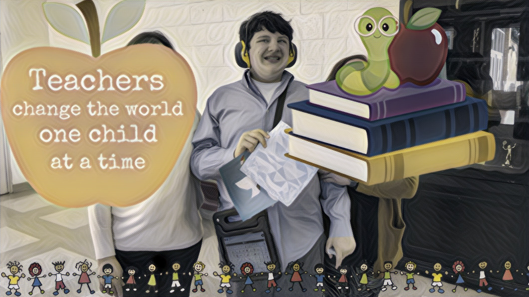 Mikey posing with a big smile, iPad on its strap over his shoulder, flanked by two teachers, faces obscured by a big apple and a pile of books. 'Teachers change the world one child at a time.'