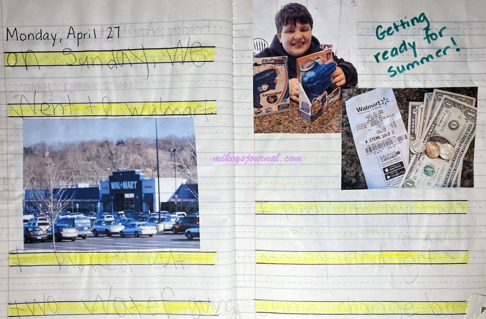 journal entry from April 27. "on Sunday, we went to Walmart. I picked out two water guns. I paid with my own money and got some change back. Photo of Walmart exterior, mikey with his water guns, the receipt and change.