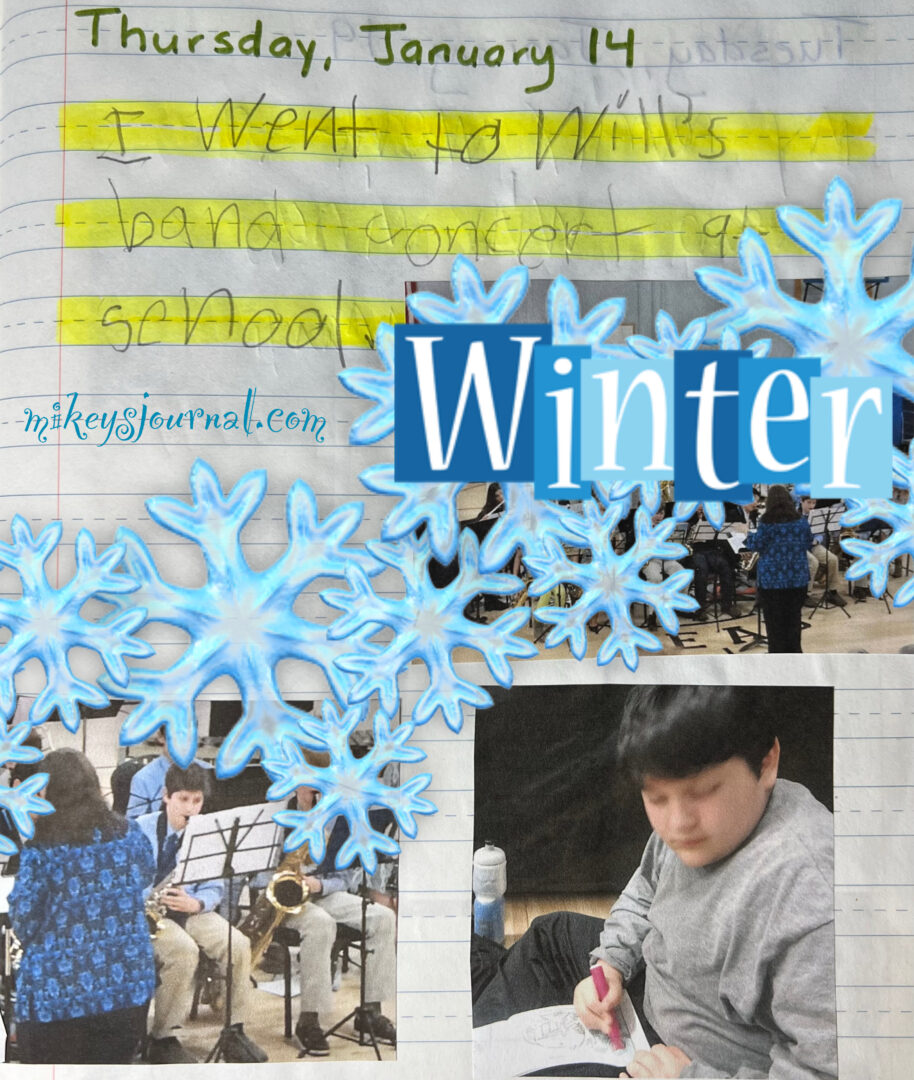 journal entry January 14. “i went to Will’s band concert at school. Other students’ faces obscured with a Winter sign and snowflake stickers.