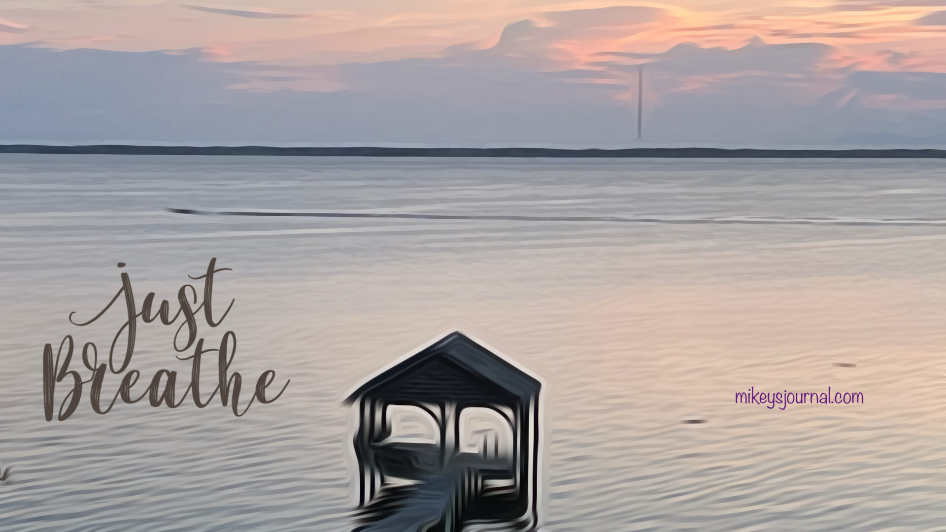 stylized photo of a dock on still water with flat ground and sky in the background. the message just breathe is written in script