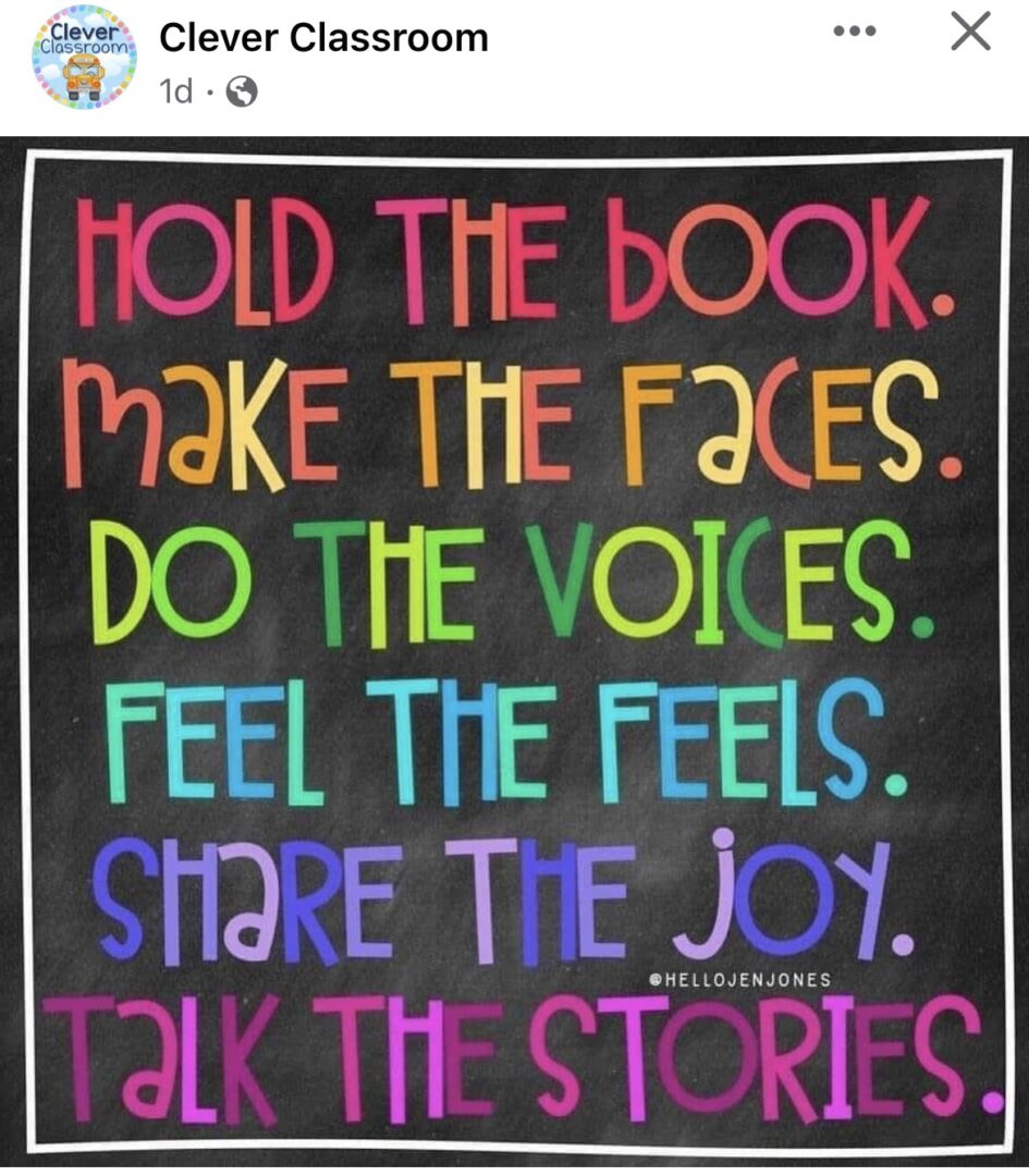 graphic with colorful letters: hold the book. make the faces. do the voices. feel the feels. share the joy. talk the stories